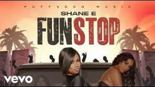 Shane E - Fun Stop (Clean)