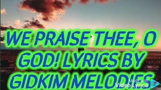 REVIVE US AGAIN//WE PRAISE THEE// HALLELUJAH THINE ACAPELLA LYRICS VIDEO BY GIDKIM MELODIES