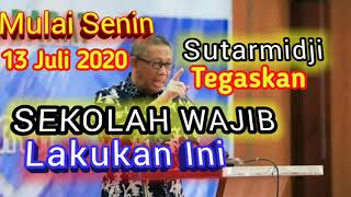 Mulai Senin 13 Juli 2020 Sekolah Wajib Mengikuti Protokol