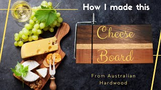 How I made this Cheese Slicer from Australian Hardwood