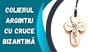 ✠ Colier argintiu cu Cruce “Bizantină” ✠