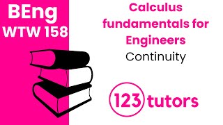 Calculus Fundamentals for Engineers | WTW 158 | Continuity by 123tutors