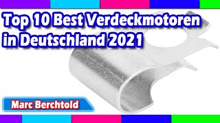 Top 10 Best Verdeckmotoren in Deutschland 2021