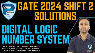 GATE 2024 CSE Shift 2 | Digital Logic Questions Number System