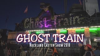 Ghost Train - Auckland Easter Show 2018