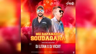 MU SAPANARA SOUDAGARA | EDM DIALOGUE MIX | DJ JB PROFESSIONAL X DJ LITAN X DJ VICKY