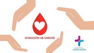 Donación de sangre - Hospital Sierra Madre