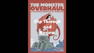 The Monster Overhaul by Skerples - Flip-Through and Review