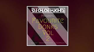 Favourite Donks Vol 2