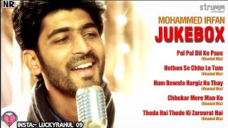 Mohammad irfan Juckbox | Romantic hits by Mohammad irfan Lucky rahul