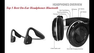 Top 5 Best On-Ear Headphones Bluetooth