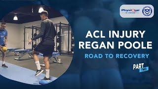 Portsmouth FC Player Regan Poole Road to Recovery | Part 2