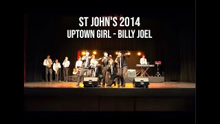 St John’s perform ‘Uptown Girl’ by Billy Joel (2014)