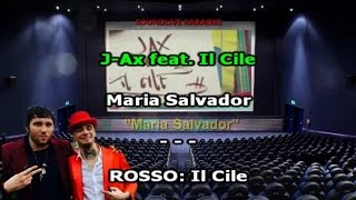 J-AX Ft. Il Cile - Maria Salvador - (SL) karaoke