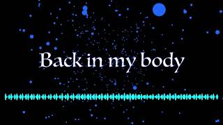 back in my body (original)