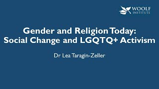 Social Change and LGBTQ+ Activism - Gender and Religion Today