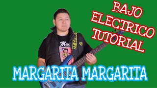 Margarita Margarita - Comando Unico (TABS Bajo Electrico Tutorial)