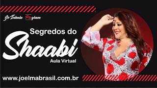 Curso Segredos do Shaabi com Joelma Brasil