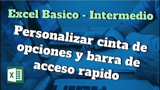 1.2. Personalizar Cinta de opciones y barra de acceso rápido