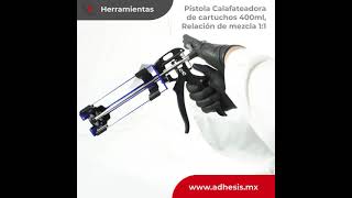 Pistola Calafateadora de adhesivo 1:1 | ADINOX #ADHESIVOS #METACRILATO #PEGARACERO