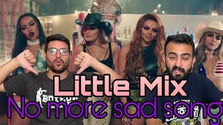 Little Mix - No More Sad Songs ft MGK Reaction