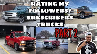 RATING MY FOLLOWERS/SUBSCRIBERS TRUCKS PT.2 #Ratingmysubscriberstrucks#obschevy