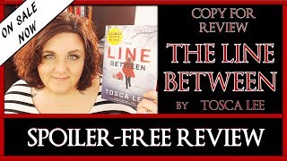 The Line Between | Spoiler Free Review