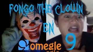 Omegle con Fongo the clown 9