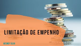 Cumprimento de Metas e Limitação de Empenho