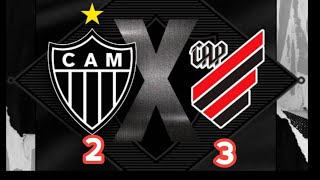 ATLÉTICO MG 2 X 3 ATHLETICO PR I CAMPEONATO BRASILEIRO 20ª RODADA