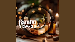 Bambu massage