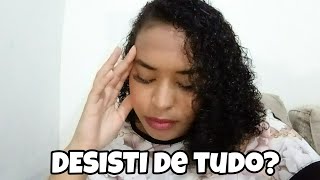 FIM DO CANAL PAREI COM OS VÍDEOS DESISTIR