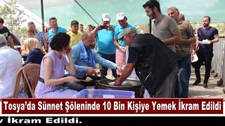 Tosya’da 10 Bin Kişiye Yemek İkram Edildi.