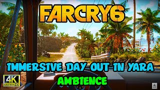 🌴"Far Cry 6: A Day Out in Yara - Immersive Ambience & Stunning Scenery"🚗