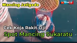 Mancing Jatigede!!!Cek Koja Rakit Oji Spot Mancing Sukaratu