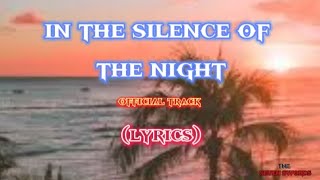 THE SEVEN SWORDS - In The Silence Of The Night (lyrics)