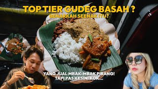 BENAR KAH GUDEG BASAH PALING ENAK ?