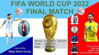 Hoping Naga/Aloto Naga/Mr.Smile/vincen/Max naga.World cup screening  2022 at Agri Expo