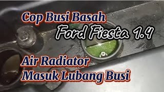 Penyebab dan Solusi Busi Terendam Air Ford Fiesta@BangkitMotor87