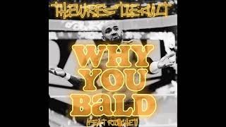 TheWrestleKult - Why You Bald (Feat. Ricochet)