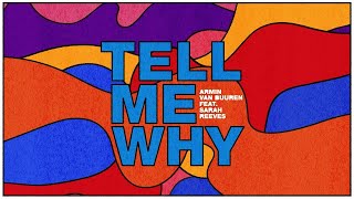 ARMIN VAN BUUREN FEAT. SARAH REEVES - TELL ME WHY