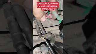 Riset manual Honda Revo #tutorial #automobile #mecanik #mekanikotomotif #shorts #trending #youtube