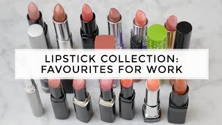 My Favourite Lipsticks for Work