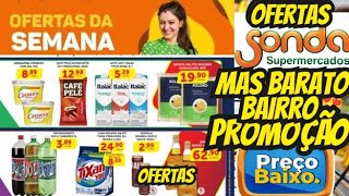 VÁLIDO ATÉ-15/09 OFERTAS SONDA OFERTAS E Promoção Oferta folhetos Sonda Supermercado Ofertas Atacado