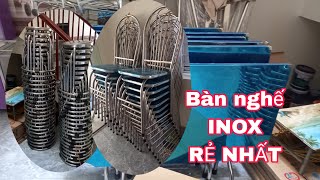 Bàn Ghế INOX giá rẻ cho mỗi Gia Đình .mua nhanh không hết hàng