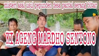 MENGUNGKAP SEJARAH PETILASAN PEPUNDEN MBAH MARDHO SENTONO   .DESA SERANG BLITAR