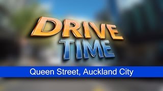 Drive Time - Queen Street Auckland City, New Zealand