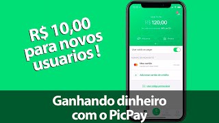 Ganhando dinheiro com PICPAY