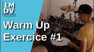 1MDV - The 1-Minute Drum Video #52 : Warm up Exercice #1