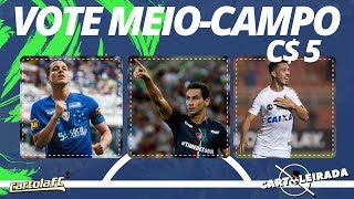 CARTOLA FC 2019 - QUAL MEIO-CAMPISTA DEVO ESCOLHER NA VOTAÇÃO POR 5 CARTOLETAS?